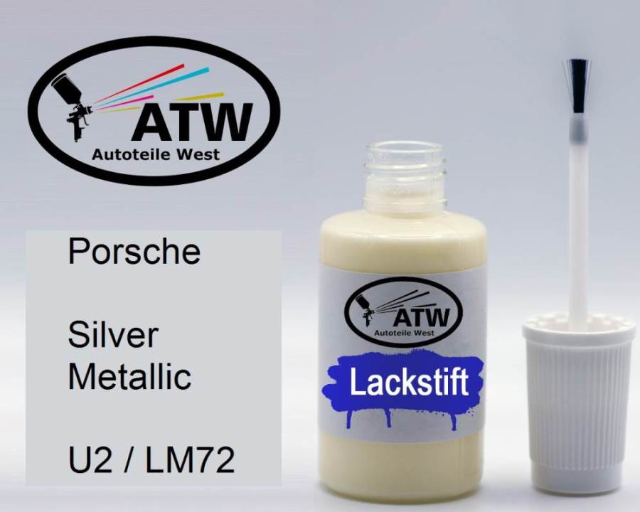 Porsche, Silver Metallic, U2 / LM72: 20ml Lackstift, von ATW Autoteile West.